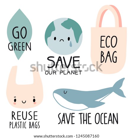 Set of Eco illustration elements and handwritten letters. No plastic, save the ocean, eco bag, reuse plastic bag, go green. Zero waste life slogan, typography. Vector illustration.