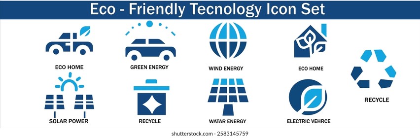 A set of eco-friendly technology icons, featuring solar power, wind energy, water energy, electric vehicles, recycling, and eco homes. Perfect for environmental, green energy, sustainability projects