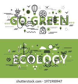 Set of Ecology and Go Green concepts, modern flat thin line design vector illustration, for graphic and web design