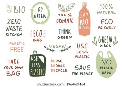 Set of ecology  phrases, quotes. Zero waste lifestyle slogan for stickers, bags, prints. Vector calligraphy graphic design. Hand written lettering. No Plastic, Recycle, Go Green, Save Planet concept