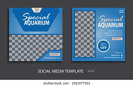 Set of Editable minimal square banner template. for promotion aquarium whit color blue . Suitable for social media post and web internet ads. Vector illustration with photo college