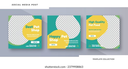 Set of editable square, background of best pet shop, animal care promotion banner social media pack template premium vector