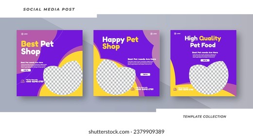 Set of editable square, background of best pet shop, animal care promotion banner social media pack template premium vector