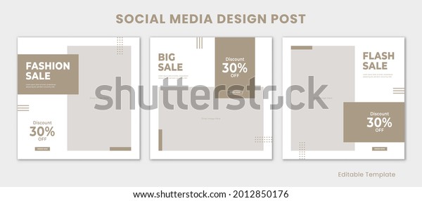 Set of Editable Template Social Media Instagram
Design Post Whit Rectangle Frame, Light Brown and White Color
Theme. Suitable for Post, Sale Banner, Promotion Product, Business,
Company Fashion Beauty