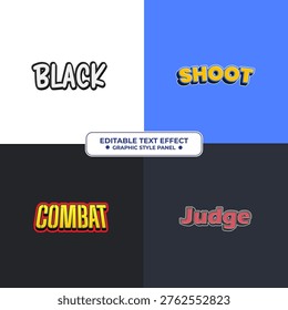 Set Editable text style effect - Black, Shoot, Combat, Judge text style theme. for your project