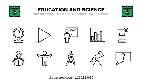 set of education and science thin line icons. education and science outline icons such as right triangle, teach, bars, favorite book, student and books, student books, open arms, draw with compass,