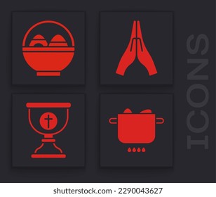 Set Egg in hot pot, Basket with easter eggs, Hands in praying position and Christian chalice icon. Vector