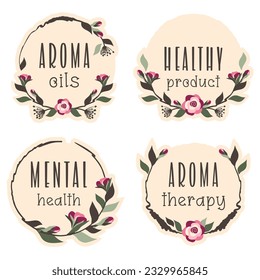 Conjunto de elegantes stickers florales con aromaterapia textual, aceites esenciales, salud mental, producto sano. Plantilla de etiqueta floral. Ilustración vectorial para homeopatía, spa, concepto de belleza, publicidad