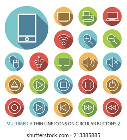 Set of Elegant Universal Multimedia Minimalistic Thin Line Icons on Circular Colored Buttons on White Background 2.