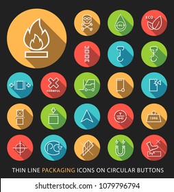 Set of Elegant Universal White Minimalistic Thin Line Packaging Icons on Circular Colored Buttons on Black Background 