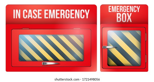 Set of Empty red emergency box with in case of emergency breakable glass. Vector illustration Isolated on white background.