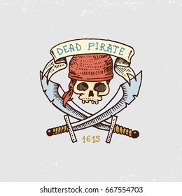 set of engraved, hand drawn, old, labels or badges for corsairs, skull with sabers. Pirates marine and nautical or Caribbean sea, ocean emblems.