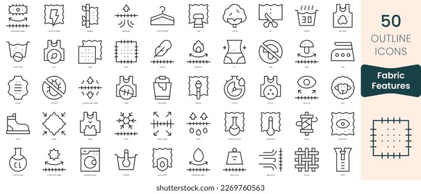 Set of fabric features icons. Thin linear style icons Pack. Vector Illustration