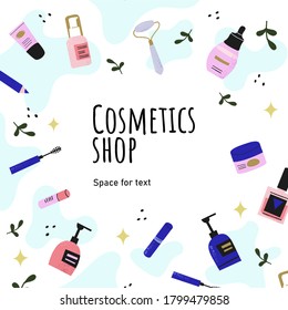 Set of face care and cosmetics isolated on white background. Flat illustration with space for text. Drawn cosmetics packaging. Frame for cosmetic shop, make up, skin care banner