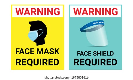 Set of Face mask required sign warning for public place, use face mask face shield  sign preventing covid 19 viruses  isolated on white background, vector illustration. 