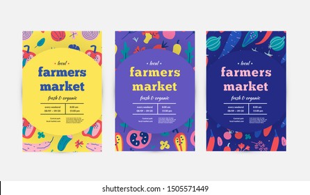 Set of farmers market poster or flyer layouts with hand drawn  vector illustrations. Collection of graphic design templates for local organic food fair event. Bright vegetables on advertising leaflet.