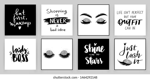 Set with fashion cards with inspiration quote about girls, lashes, makeup. Ideal for girls room, cards, wall decoration, posters and social media.