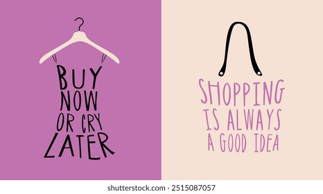 Set of Fashion Woman Bag and dresses with a quotes. Vector illustration