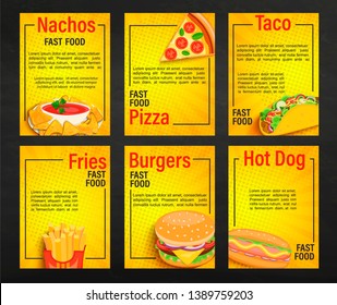 Set of fast food shop menu pages.Collection of fries,pizza,hot dog,burger,nachos,taco flyers, banners for cafeteris,restaurant.Posters for truck advertise.Template for your design.Vector illustration.