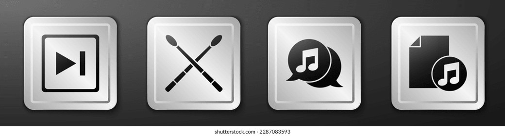 Set Fast forward, Drum sticks, Musical note in speech bubble and Music book with note icon. Silver square button. Vector