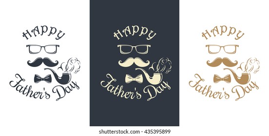 Set Father's Day card. Pipe, mustache, glasses, bow tie and greeting inscription - Happy Father's Day. Vector illustration