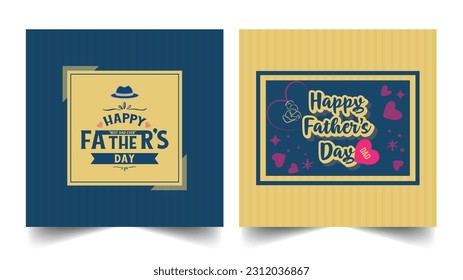 Set of Father's Day greeting cards. Fathers Day holiday illustration for greeting banner, fashion ads, poster, flyer, social media, promotion and sale. Happy Fathers Day, Best Dad, Love You Dad