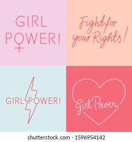 Set of feminist slogan line art illustrations for pins, patches, stickers. Motivational phrases: "Fight for your rights", "Girl power".