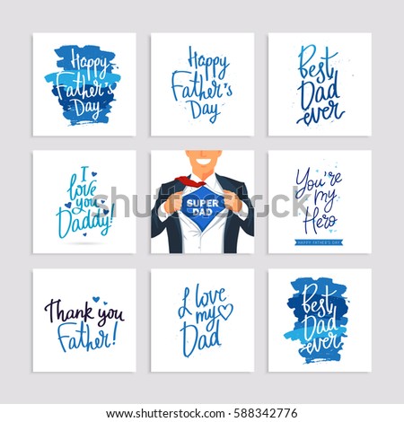 Set of festive gift cards to the Father's Day. Calligraphy and lettering. Vector illustration on white background