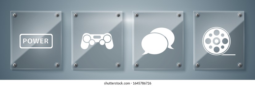 Set Film reel, Speech bubble chat, Gamepad and Power button. Square glass panels. Vector
