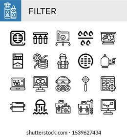 Set of filter icons. Such as Lubricant, Drain, Water filter, Data, Filter, Fish tank, Cigarette, Data processing, Barista, Sewer, Gas mask, Portafilter, Camera bag , icons