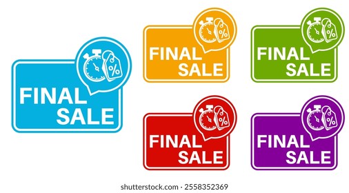 set final sale sign labels icon. end sale sticker design labels closing symbol template vector illustration