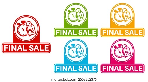 set final sale sign labels icon. end sale sticker design labels closing symbol template vector illustration