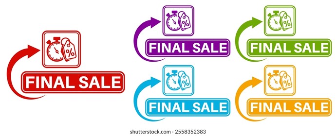 set final sale sign labels icon. end sale sticker design labels closing symbol template vector illustration