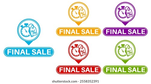 set final sale sign labels icon. end sale sticker design labels closing symbol template vector illustration