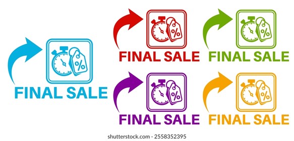 set final sale sign labels icon. end sale sticker design labels closing symbol template vector illustration