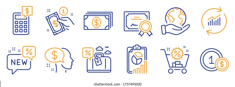Set of Finance icons, such as Pay, Usd coins. Certificate, save planet. Shopping cart, Report, Payment method. New, Travel loan, Calculator. Banking, Update data line icons. Vector