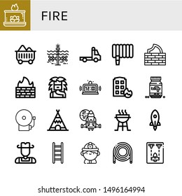 Set of fire icons such as Aromatic candle, Coal, Tidal, Tow truck, Water hose, Firewall, Troglodyte, Alarm, House on fire, Ammo, School bell, Teepee, Spaceship, Charcoal grill , fire