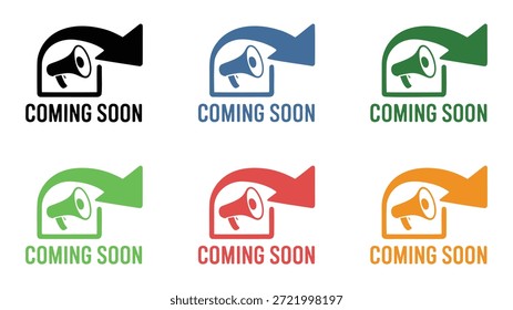 Conjunto de cinco signos que vienen pronto con un megáfono y una flecha que apunta a la derecha en varios colores anuncio