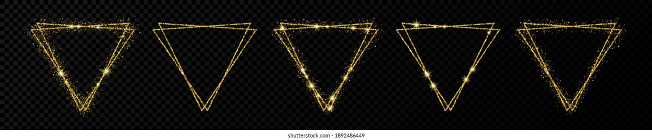 Set of five gold double triangle frames. Modern shiny frame with light effects isolated on dark transparent background. Vector illustration.