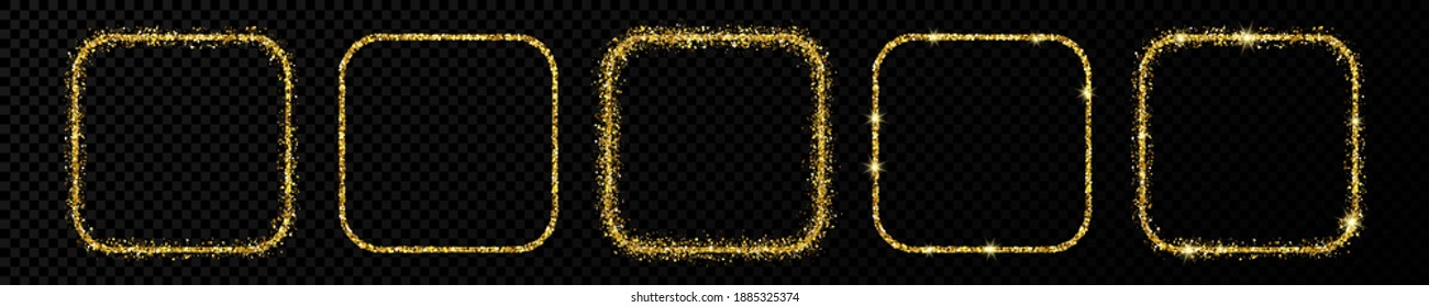 Set of five gold glitter frames. Square with rounded corners frame with shiny sparkles on dark transparent background. Vector illustration