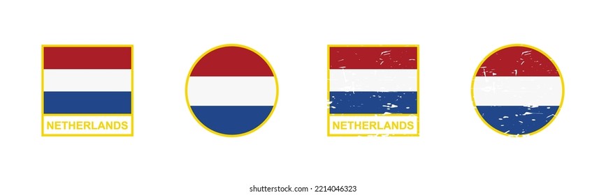 Set of flag of Netherlands in square and round shape isolated on white background. vector illustration