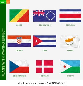 Set of flag with waving effect, national flag with texture. Vector flag of Congo, Cook Islands, Costa Rica, Croatia, Cuba, Cyprus, Czech Republic, Denmark, Djibouti