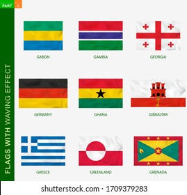 Set of flag with waving effect, national flag with texture. Vector flag of Gabon, Gambia, Georgia, Germany, Ghana, Gibraltar, Greece, Greenland, Grenada