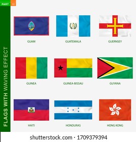 Set of flag with waving effect, national flag with texture. Vector flag of Guam, Guatemala, Guernsey, Guinea, Guinea-Bissau, Guyana, Haiti, Honduras, Hong Kong