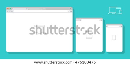 Set of Flat blank browser windows for different devices. Vector. Computer, tablet, phone sizes. Device Icons: smart phone, tablet and desktop computer. Vector illustration of responsive web design.