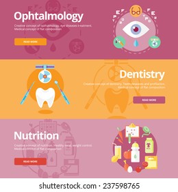 Set of flat design concepts for ophtalmology, dentistry, nutrition. Medical concepts for web banners and print materials.