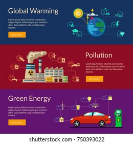 Set of flat ecological vector modern illustrations, banners, concept of green energy, global warming, pollution.