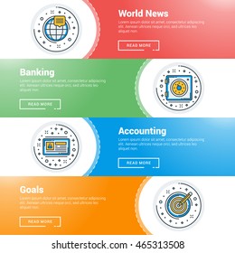 Set of flat line business website banner templates. Vector illustration. Modern thin line icons in circle. World News, Banking, Accounting, Goals