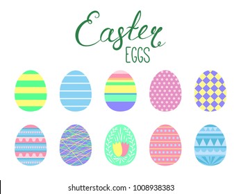 Set of flat style cute cartoon Easter eggs. Isolated objects on white. Vector illustration. Festive design elements. Concept for greeting card, invitation.