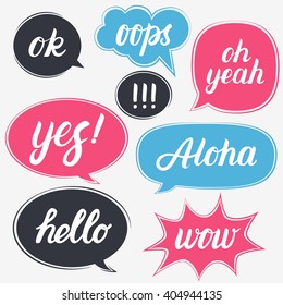 Set of flat style speech bubbles with quote of ok, yes, aloha, oh yeah, hello, wow words. Hand written quotes. Hand written lettering words. Vector speech bubbles.